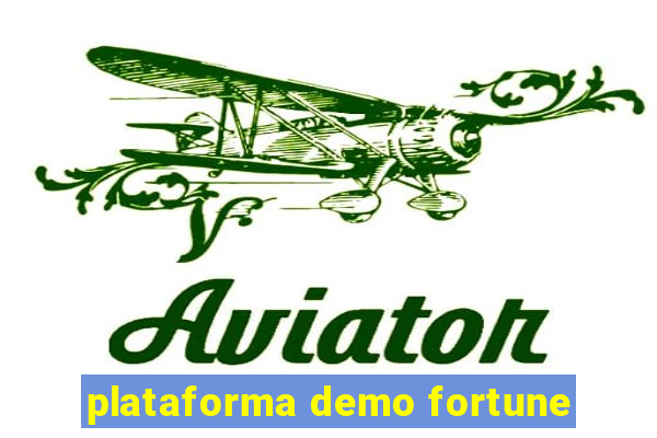 plataforma demo fortune